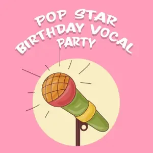 Pop Star Birthday Vocal Party